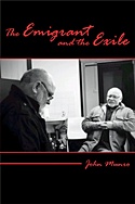  JOHN MUNRO: The Emigrant and the Exile.  
