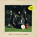  FIRST CLASS BLUES BAND: Brand New 