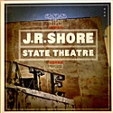  J. R. SHORE: State Theatre 