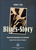  VOLKER LUFT: Blues-Story : Fingerstyle-Bluesgitarre für Einsteiger ; Bluespicking für Akustik-Gitarre. 