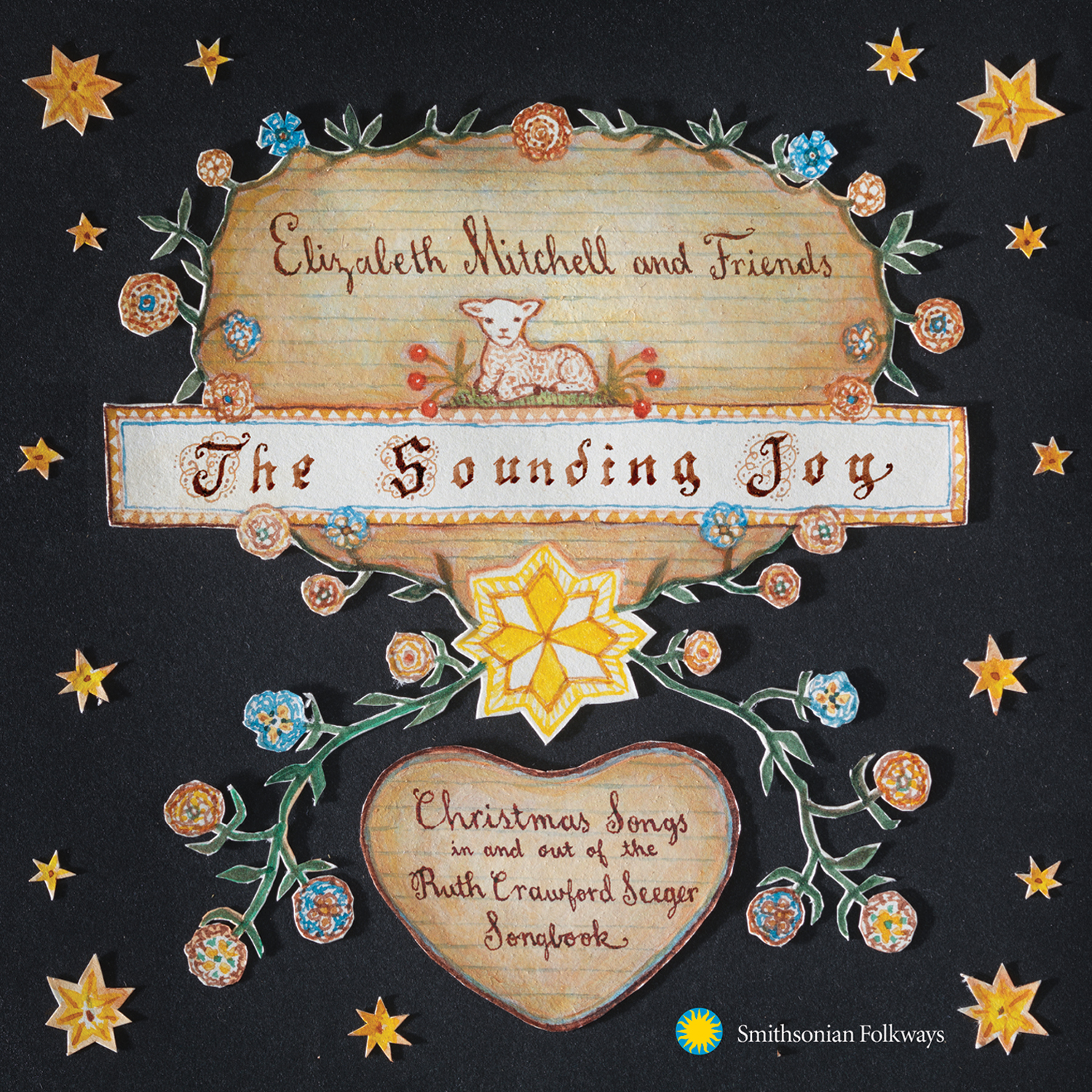  ELIZABETH MITCHELL AND FRIENDS: The Sounding Joy. Christmas Songs In And Out Of The Ruth Crawford Seeger Songbook 