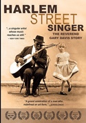 TREVOR LAURENCE & SIMON HUTNER: Harlem Street Singer â€“ The Reverend Gary Davis Story 