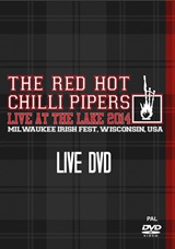  THE RED HOT CHILLI PIPERS: Live At The Lake 2014 