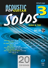  MICHAEL LANGER:: Acoustic Pop Guitar Solos 3 : Noten & TAB – easy/medium ; 20 Songs ;  incl. CD. 
