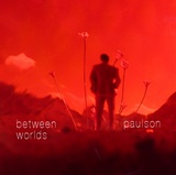 PAULSON: Between Worlds 