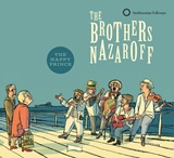  THE BROTHERS NAZAROFF: The Happy Prince 