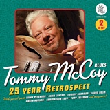  TOMMY McCOY: 25 Year Retrospect 