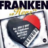  DIVERSE: Franken-“Herz“ – Das „Who is who“ der fränkischen Musikszene (2. Teil) 