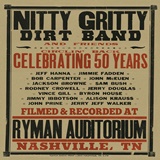  THE NITTY GRITTY DIRT BAND And Friends: Circlinâ€™ Back â€“ Celebrating 50 Years 