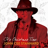  JOHN CEE STANNARD: It’s Christmas Time 