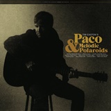  TIM EASTON: Paco & The Melodic Polaroids 