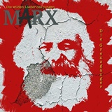  DIE GRENZGÃ„NGER: Die wilden Lieder des jungen Marx 