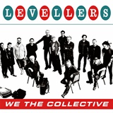  LEVELLERS: We The Collective 