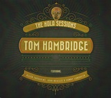  TOM HAMBRIDGE: The Nola Sessions 