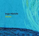  INGO HÃ–RICHT: Minor 