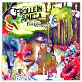  FROLLEIN SMILLA: Freak Cabaret 