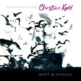  CHRISTINE KYDD: Shift & Change 