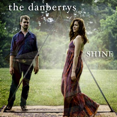  THE DANBERRYS: Shine 