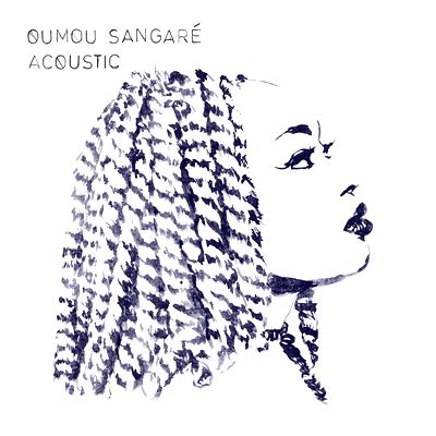  OUMOU SANGARÃ‰: Acoustic 